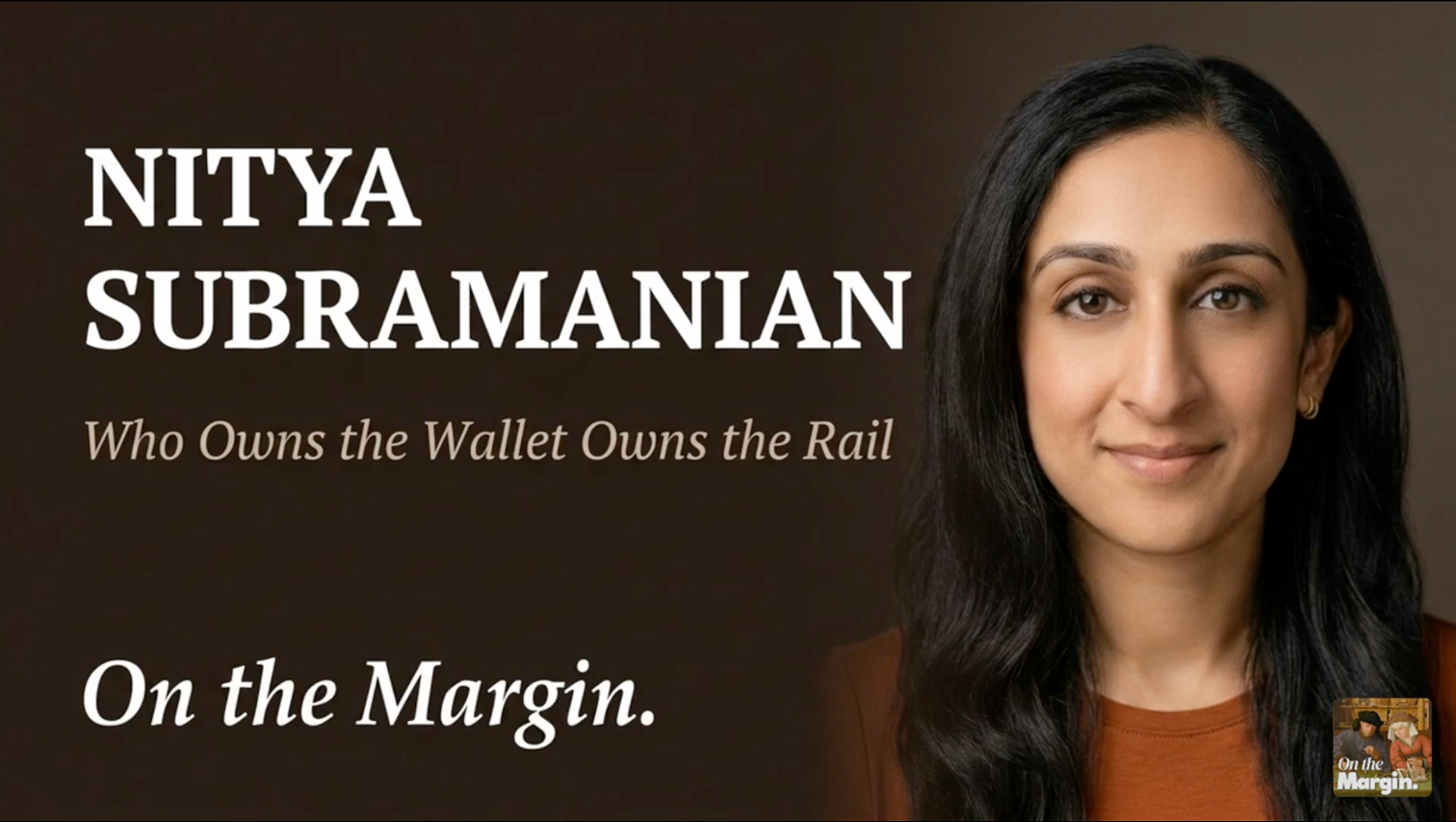 Who Owns The Wallet Owns The Rails